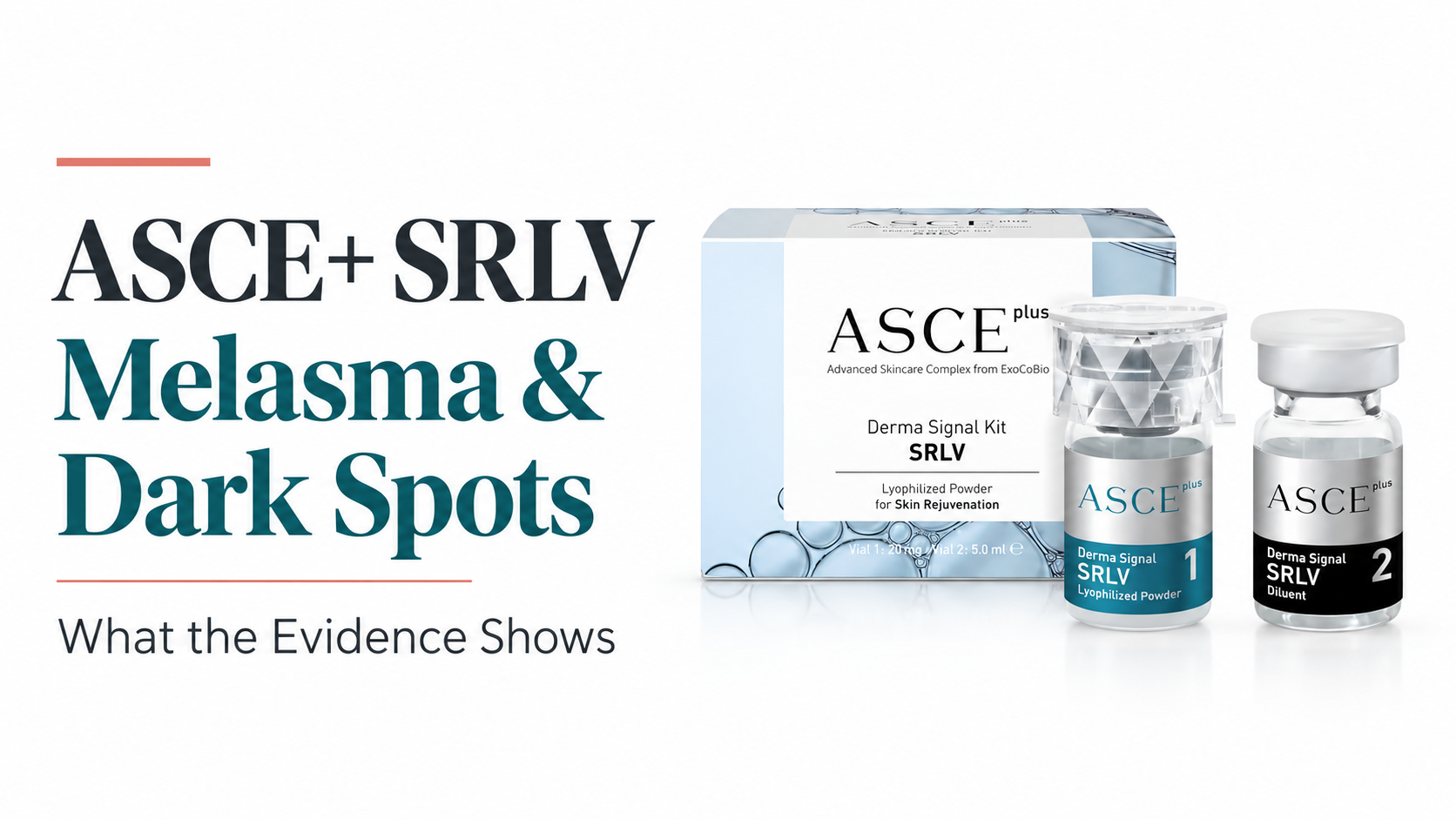 ASCE+ SRLV Derma Signal Kit with a melasma and dark spots evidence headline